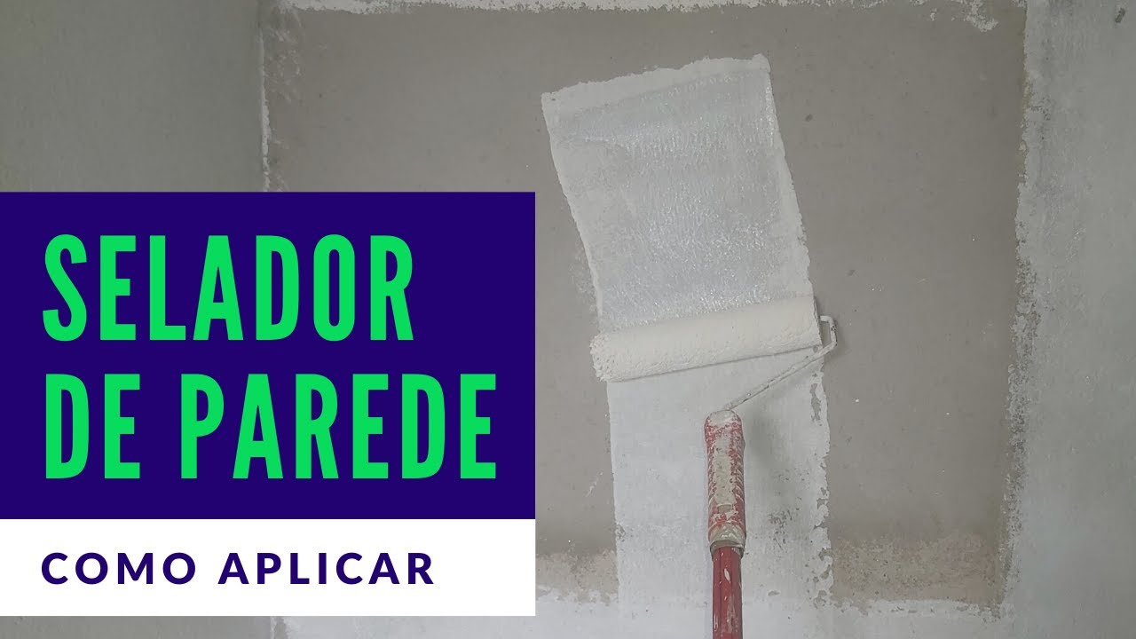 como aplicar selador na parede