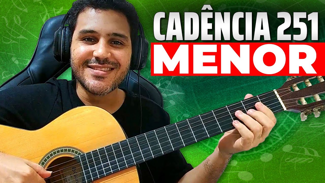 Cadência 2 5 1 Menor em Todas as Tonalidades