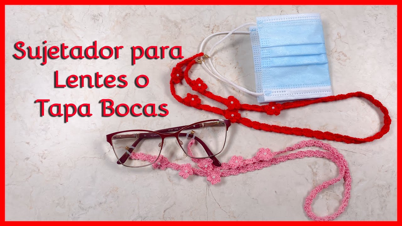 SUJETADOR de Lentes o Tapabocas en CROCHET