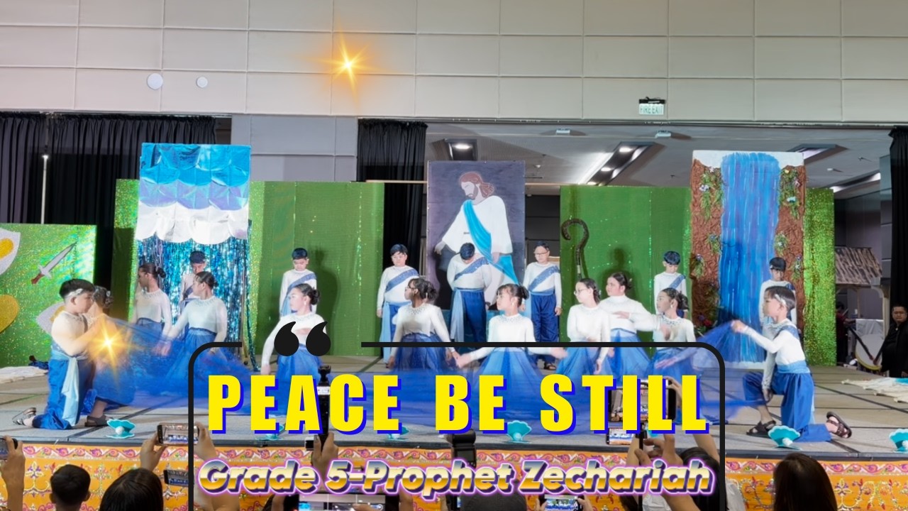 PEACE BE STILL (GRADE 4 AMAPOLA)