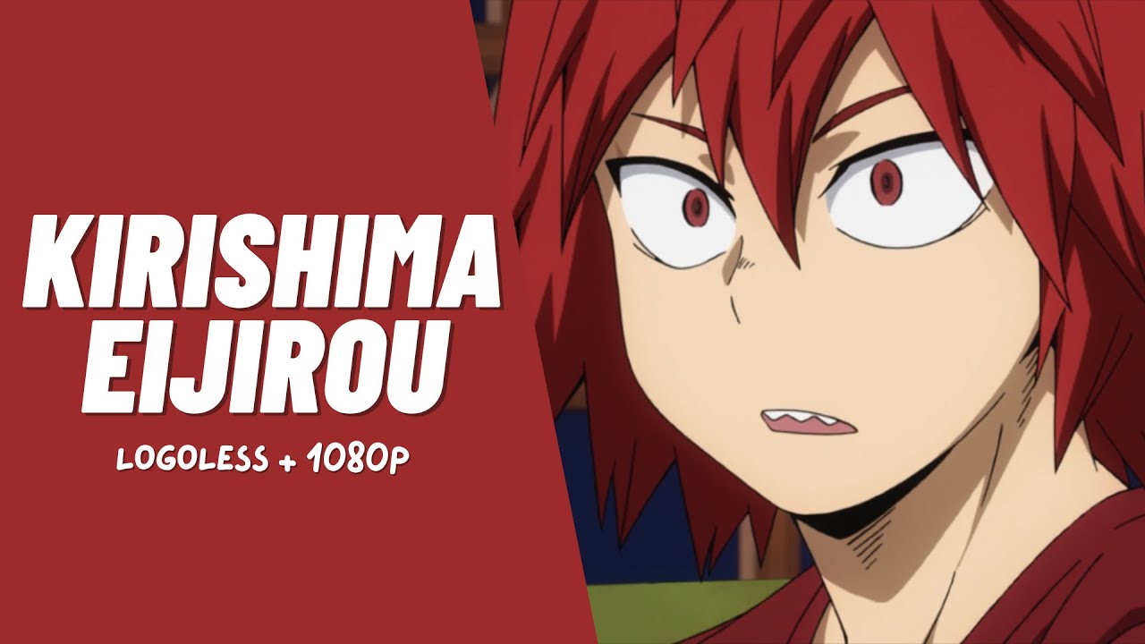 Eijiro Kirishima Raw Scenes | clips for edits