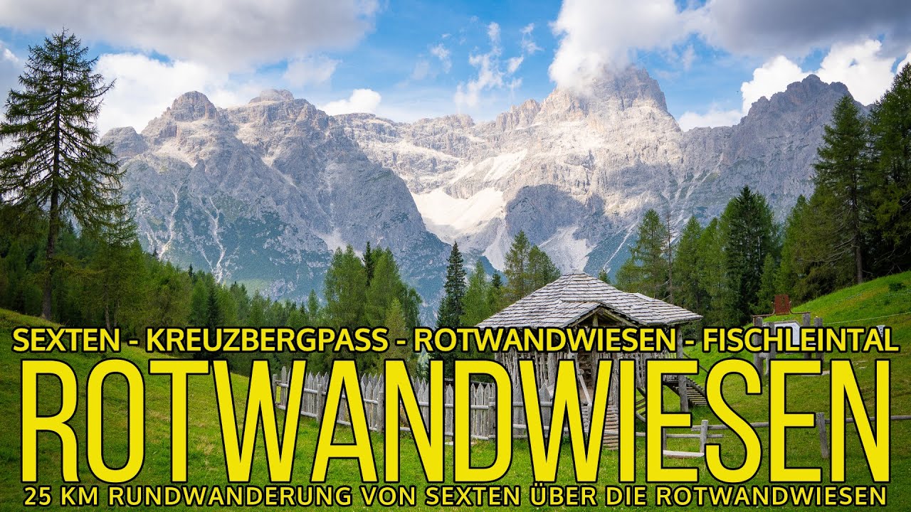 🇮🇹 ROTWANDWIESEN - 25 km Rundwanderung ab Sexten über Kreuzbergpass zu den Rotwandwiesen - Dolomiten