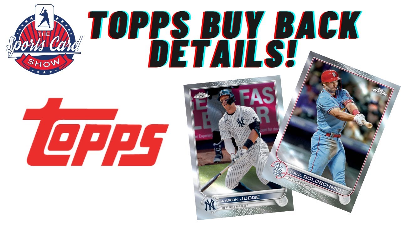 The 2022 Topps Buyback Program Details / Opening 2022 Topps Chrome Baseball Cards