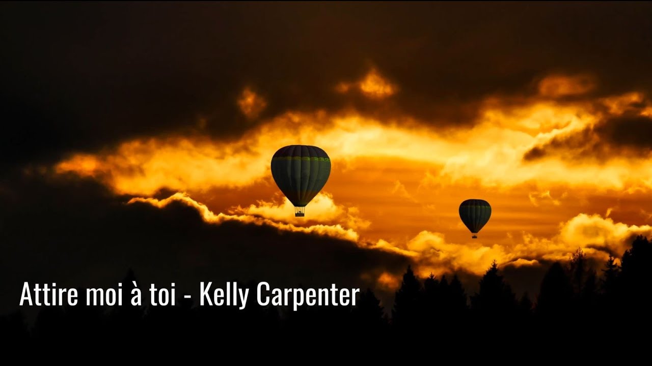 Attire moi &agrave; toi - Kelly Carpenter
