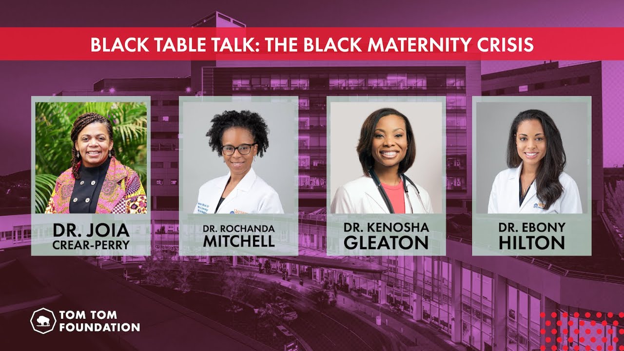 Black Table Talk: The Black Maternity Crisis