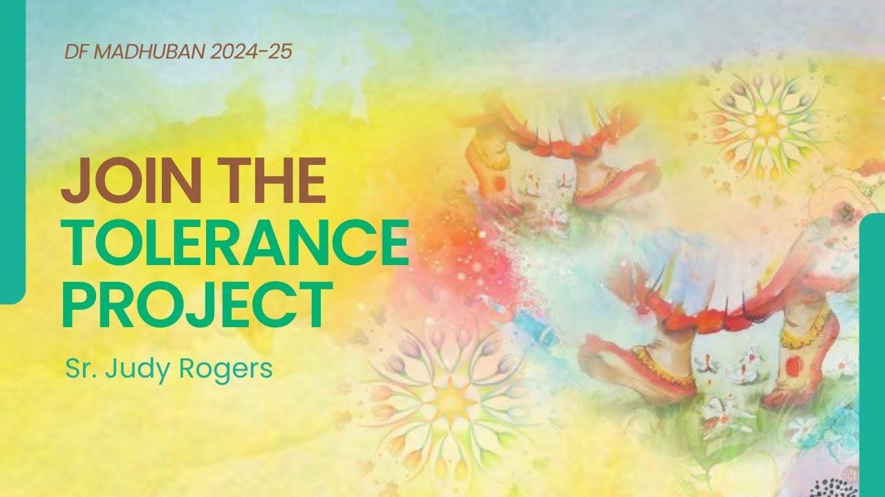 9.45 am IST I Join The Tolerance Project - Sr. Judy Rogers I Gyan Sarovar I Mt. Abu I 21st Oct 2024