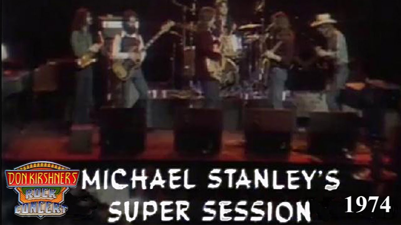 Michael Stanley's Super Session - Don Kirschner's Rock Concert (1974)