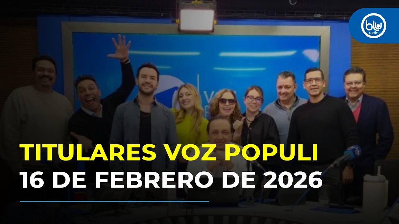 Titulares Voz Populi 16 de febrero de 2026