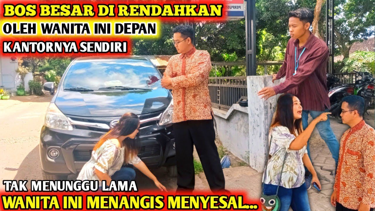 BOS BESAR DIRENDAHKAN OLEH WANITA INI DEPAN KANTORNYA SENDIRI TAK LAMA WANITA INI MENANGIS TERNYATA