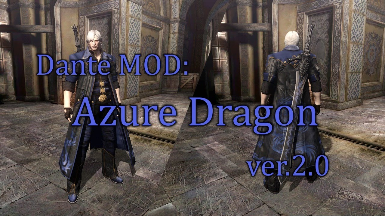 【DMC4SE】Dante MOD: Azure Dragon ver.2.0【MOD】