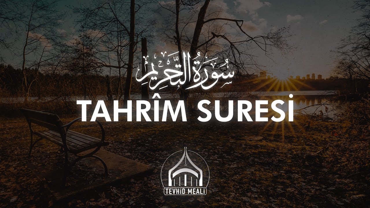 Tahrîm Suresi Kıraati | Enes Yelgün
