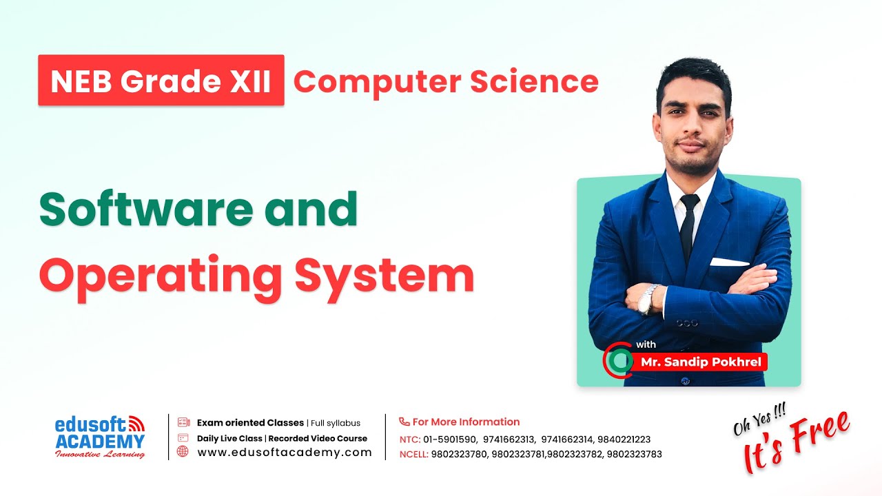 NEB Grade 12 - Computer Science - Software and Operating System | Edusoft Academy