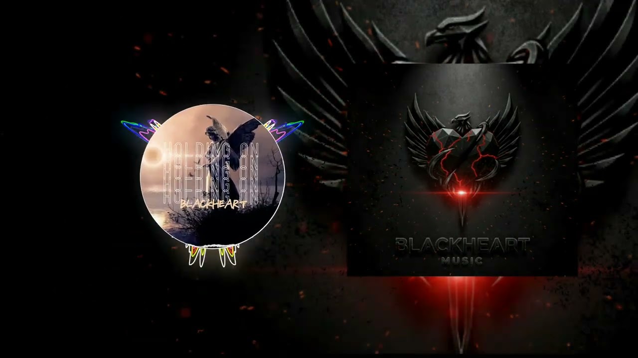 Blackheart - Holding On