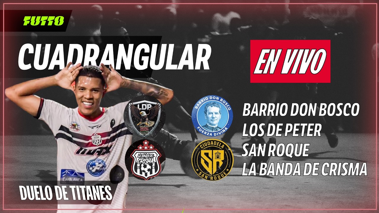 🔴CUADRANGULAR ECUADOR VS COLOMBIA🔴 | HOY CRISMA, DE PETER, DON BOSCO, SAN ROQUE! QUE CALORRR!! |