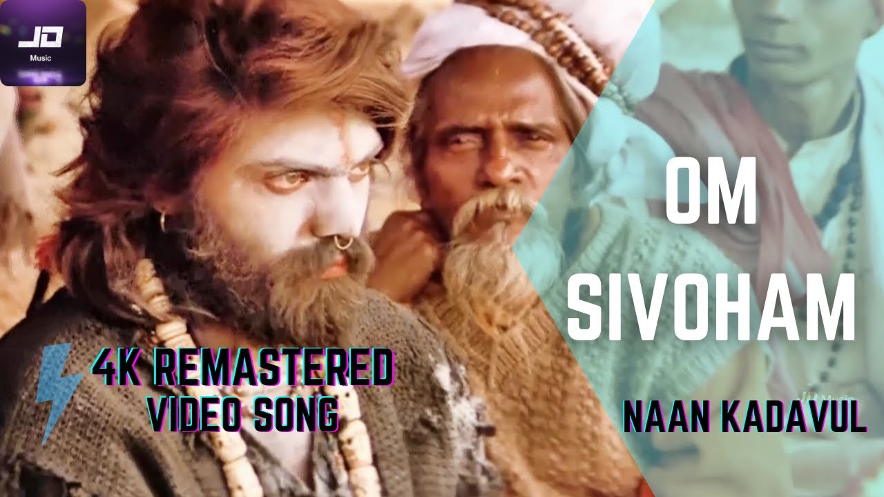 Om Sivoham Offical HD Video Song | 4K HD Video Song | Naan Kadavul | Arya | Pooja | Ilaiyaraaja Bala