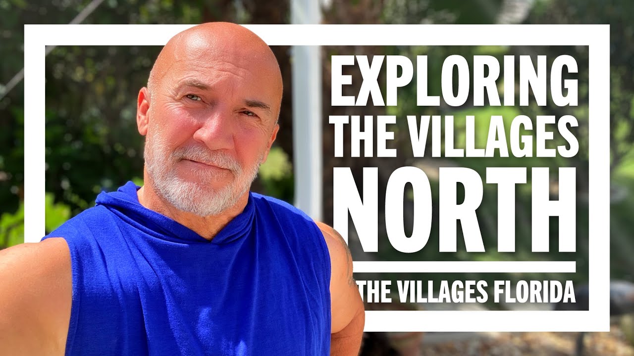 🧭 Exploring the North End of The Villages | The Villages Florida #thevillages #florida