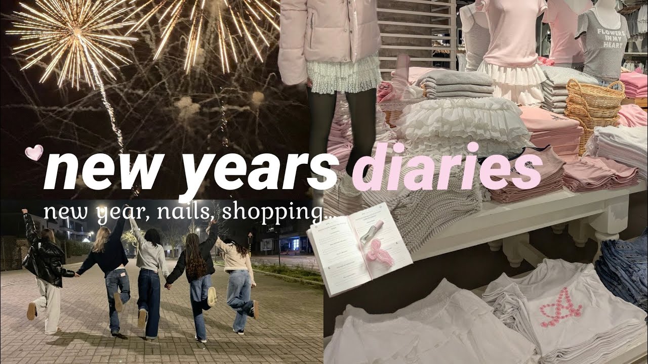 new years diaries 🤍 friends, shopping, nails, new year…