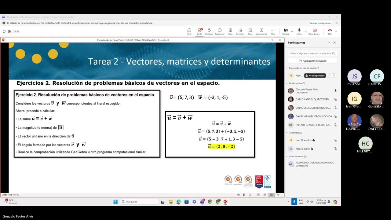 “Modelando el Mundo con Vectores y Matrices” Tarea 2 Gonzalo Fester 20260303 181326 Grabación de la
