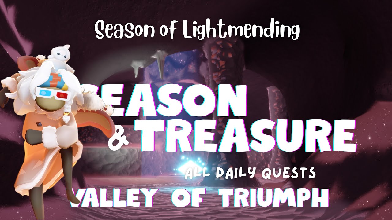 Season & Treasure Candles & Dailies | Valley of triumph | SkyCotl | NoobMode