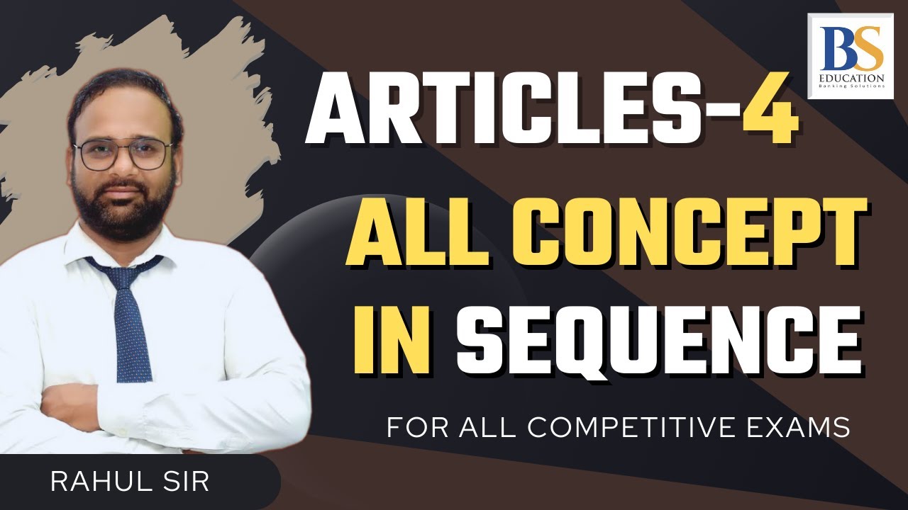 📘 Articles Chapter 4 | Complete Grammar for All Competitive Exams