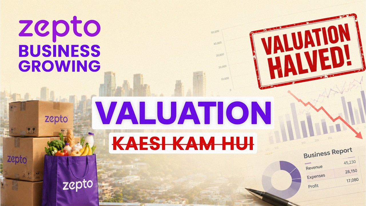 Why did investors reduce Zepto's Valuation? Here's the REAL Reason!