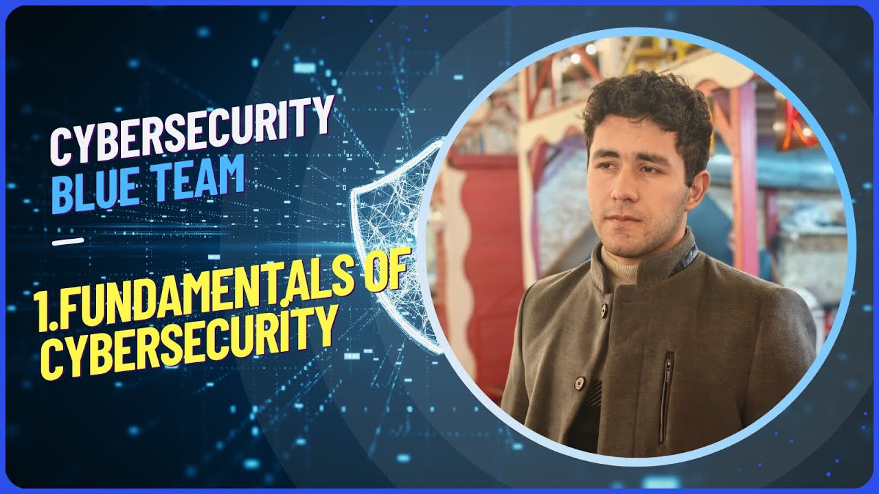 Dərs 1. Fundamentals of Cybersecurity | Azərbaycan dilində