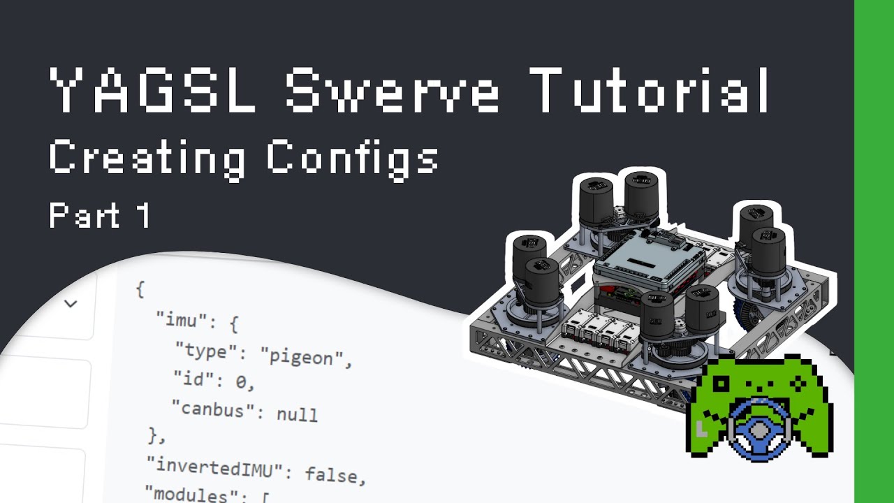 How to Setup Config Files for YAGSL (2026) || Programming Swerve Part 1