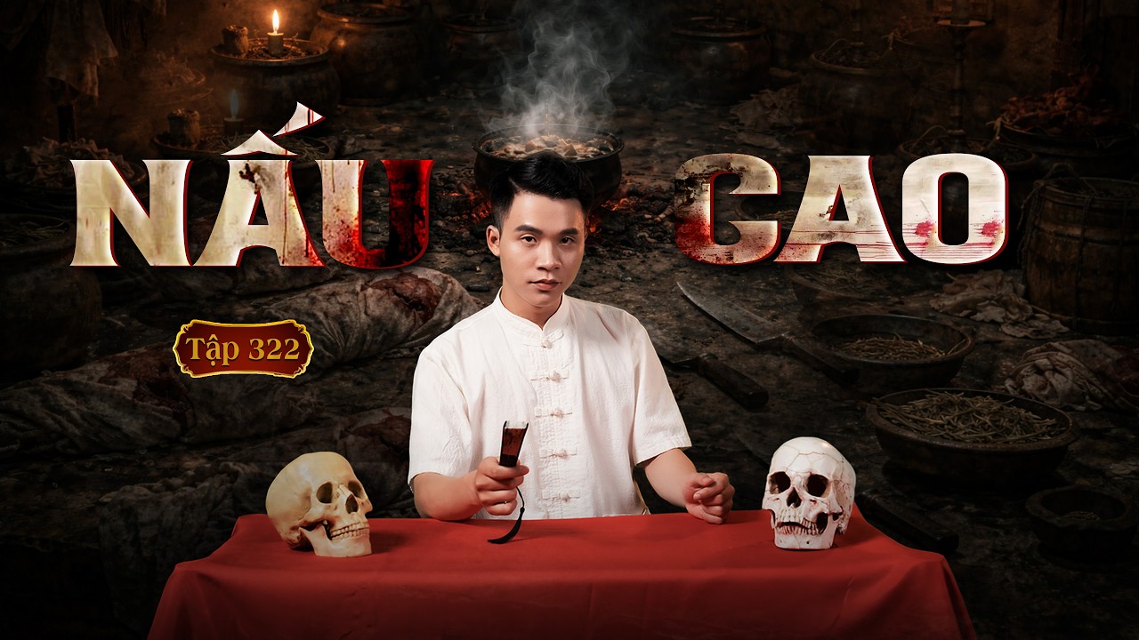 NH&Agrave; MA TẬP 322| NẤU CAO | CHUYỆN MA KINH DỊ SỞN GAI &Oacute;C | MC DUY THUẬN | FULL 4K