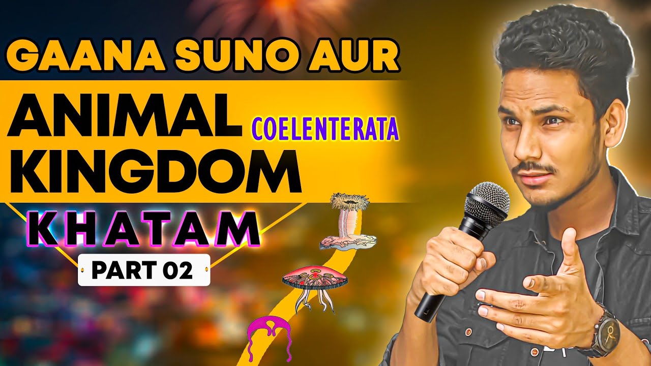 🔥Animal Kingdom Ka Gaana 02 Coelenterate | @MIDDLECHILDMC | MedStar @PhysicsWallah