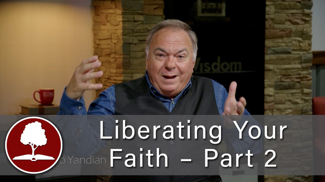Liberating Your Faith – Part 2 - 2000