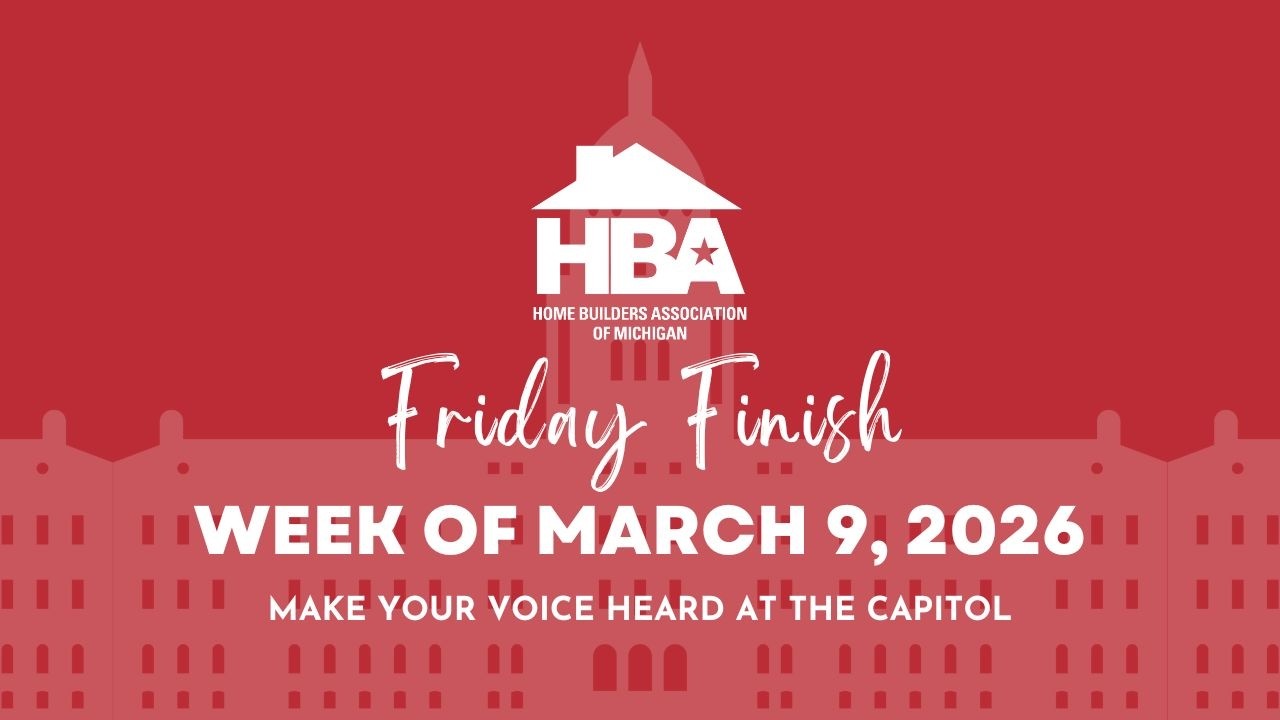 Make Your Voice Heard at the Capitol - Friday Finish Week of March 9, 2026