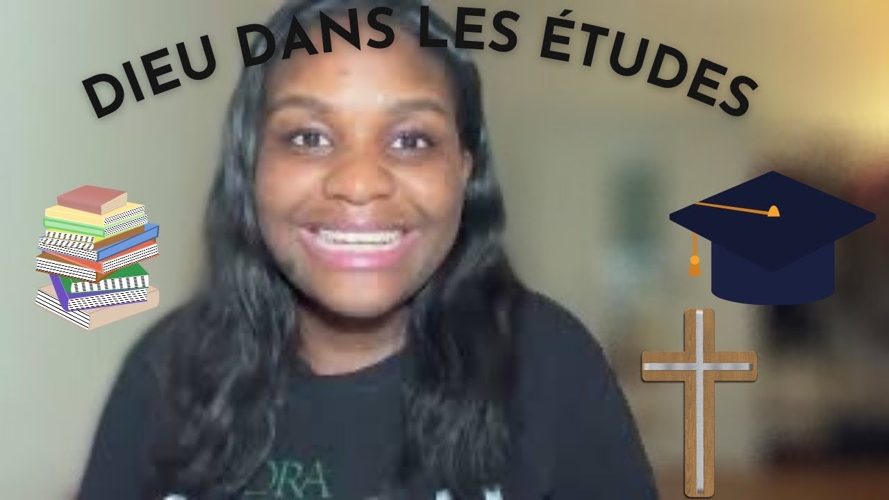 TÉMOIGNAGE 2: COMMENT METTRE DIEU EN PREMIÈRE PLACE DANS SES ÉTUDES ?