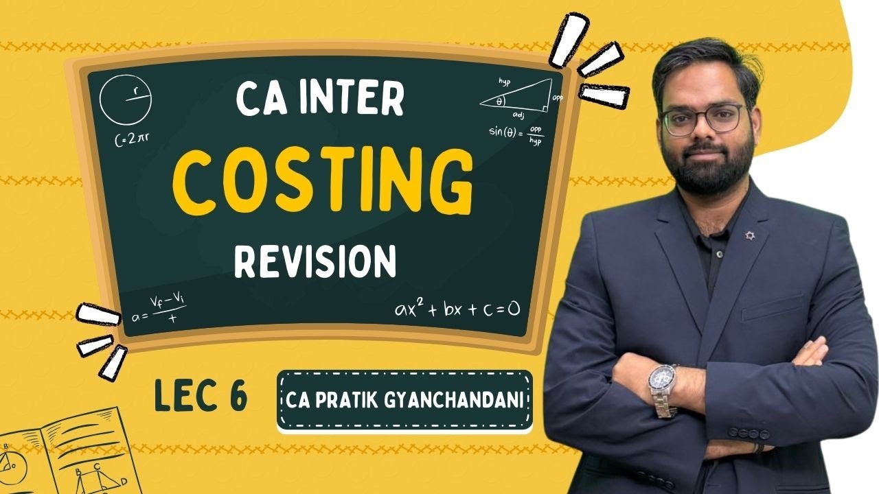 CA INTER COSTING REVISION |Cost sheet |  FOR  JAN & MAY 2026 | CA PRATIK GYANCHANDANI