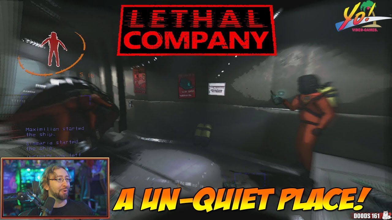 Lethal Company Version 50! Part 9! A Un-Quiet Place! - YoVideogames