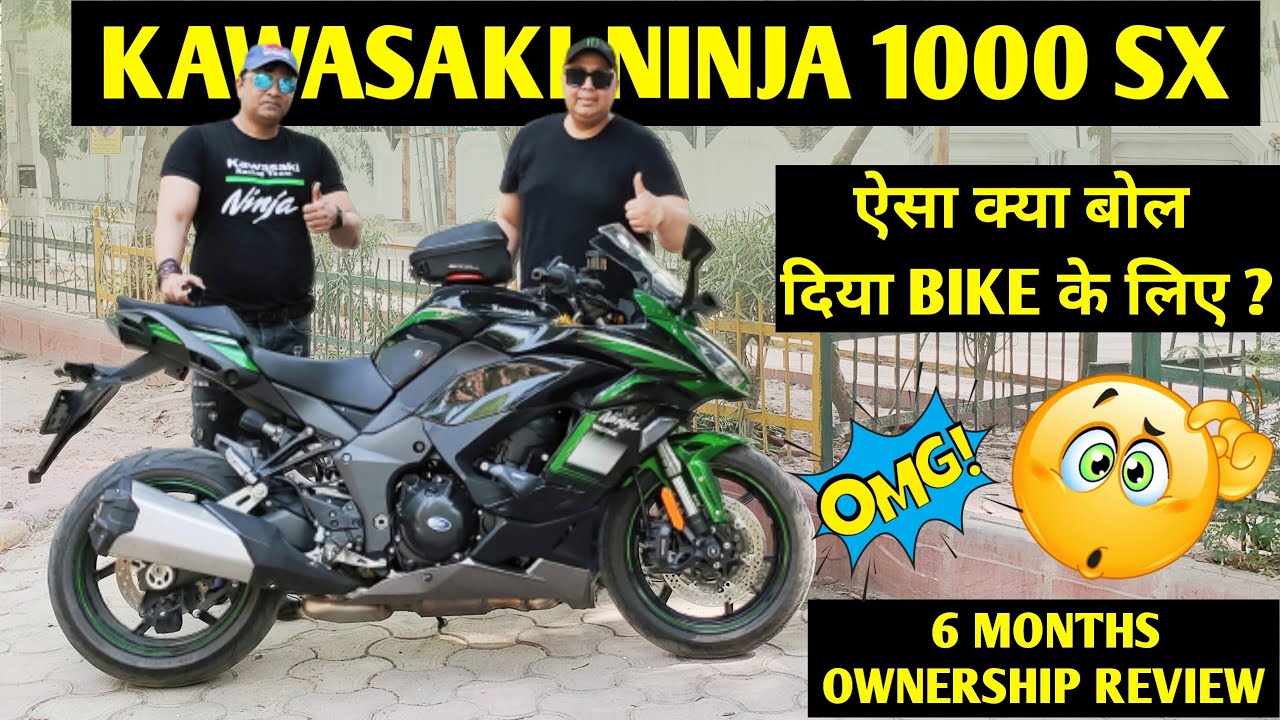 KAWASAKI NINJA 1000 SX 6 Months Customer Ownership Review | Buy or Not ? | JD Vlogs Delhi
