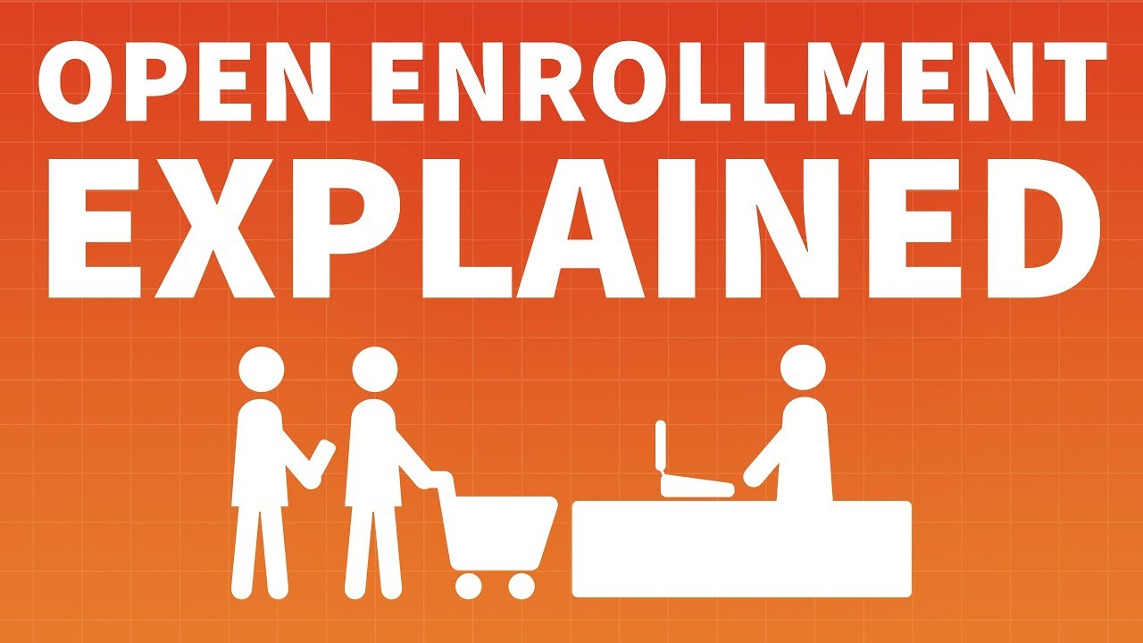 What is Open Enrollment?