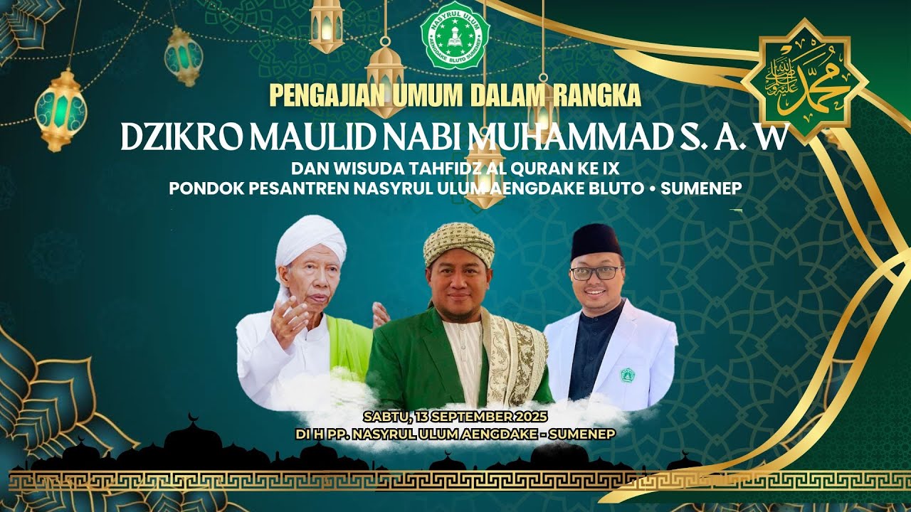 🔴 LIVE 4K | MAULID NABI MUHAMMAD SAW DAN WISUDA TAHFIDZ AL QURAN KE IX | PP. NASYRUL ULUM AENGDAKE