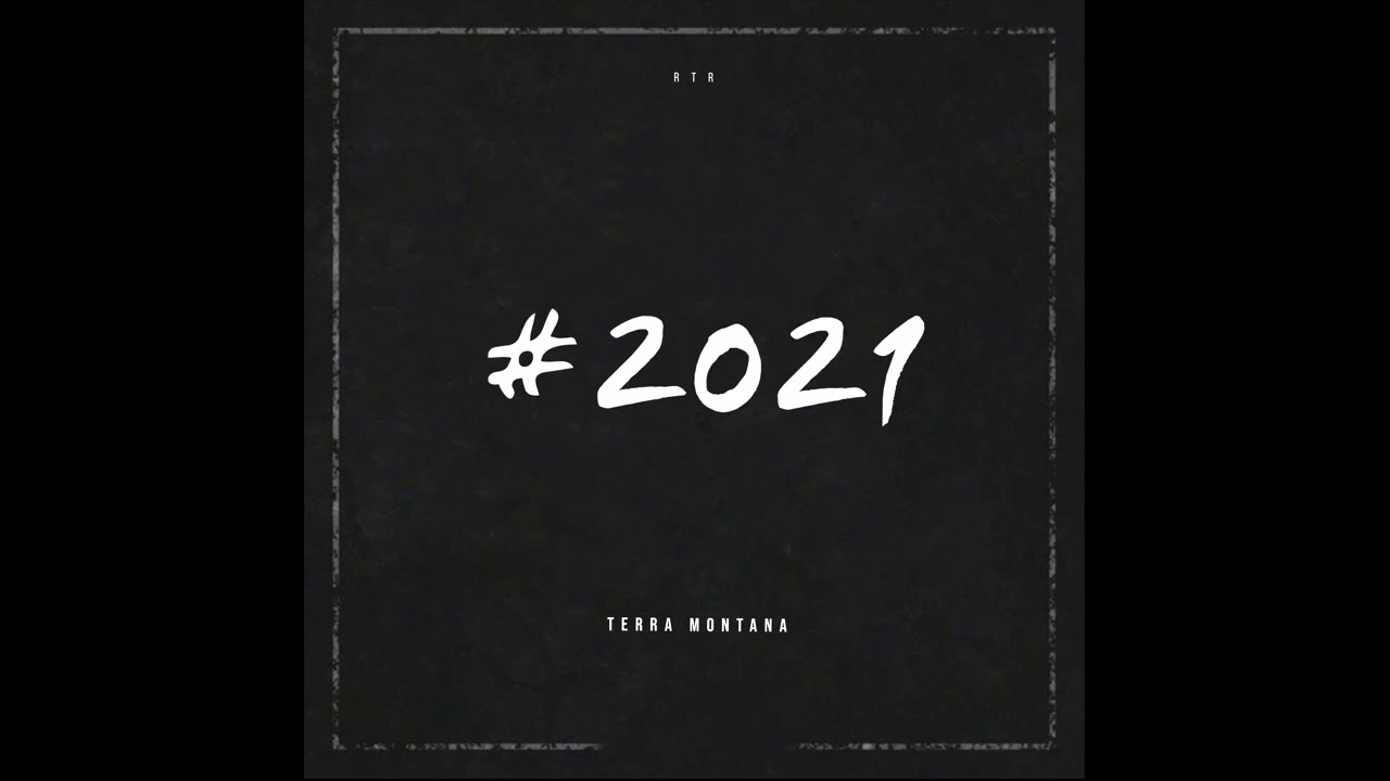 #twenny one flow - Terra Montana