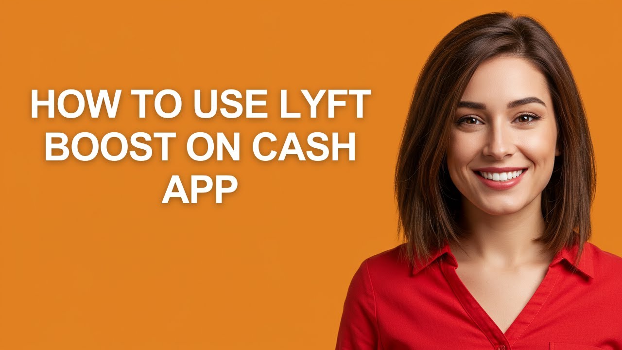 How To Use Lyft Boost On Cash App - AshleyHowTo