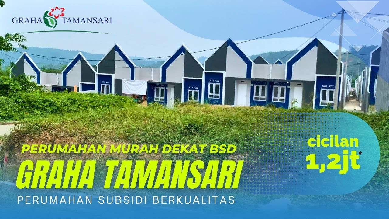 Graha Tamansari - Rumah Subsidi di Selatan Serpong Cicilan 1,2jt an