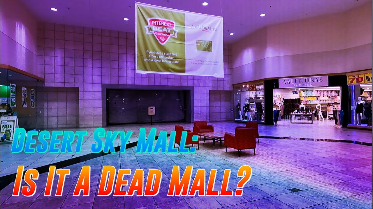 Desert Sky Mall: мертвый торговый центр? | Археология розничной торговли