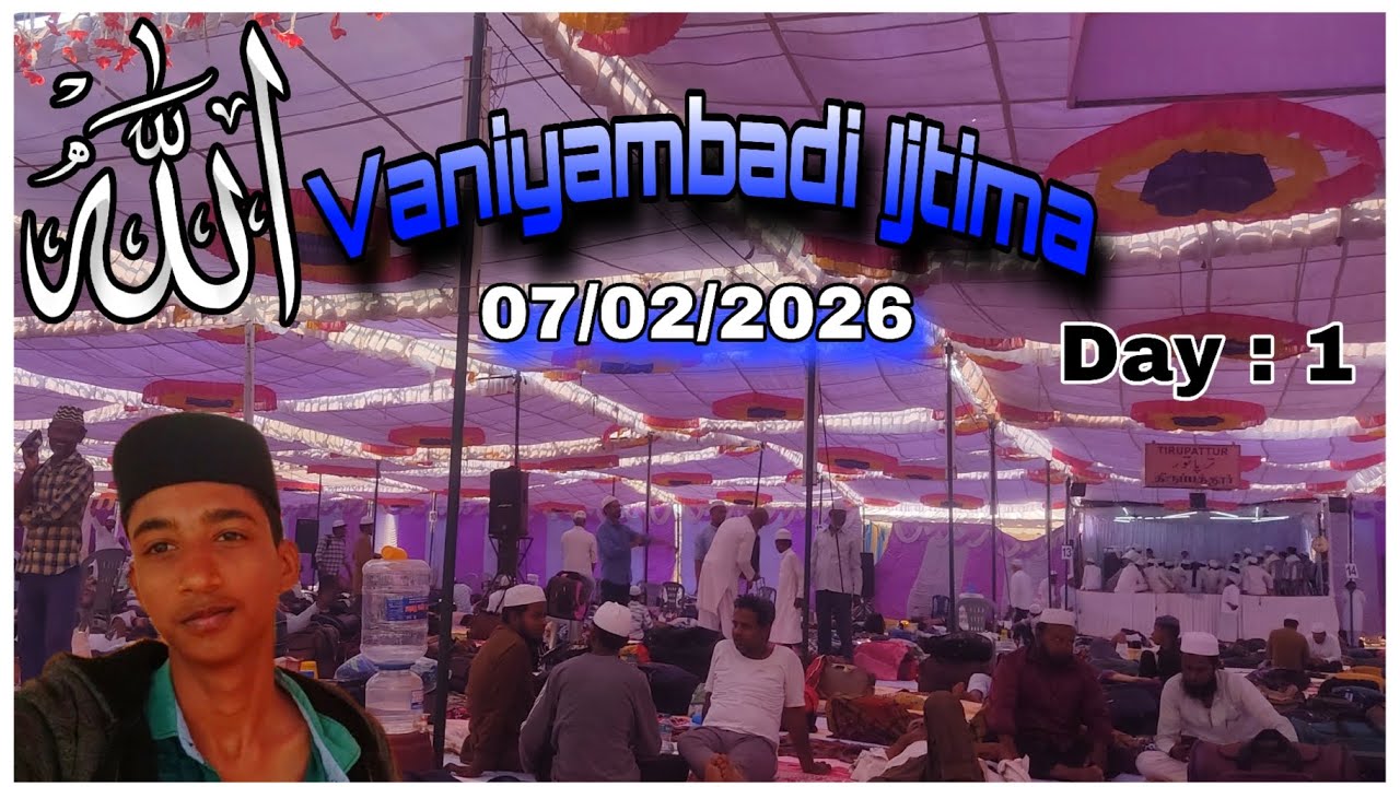❤️Vaniyambadi Ijthima | Day 1 | 07/02/2026 #tamil | KRF Kakashi Rider KRF |#krf #vaniyambadi #ijtema