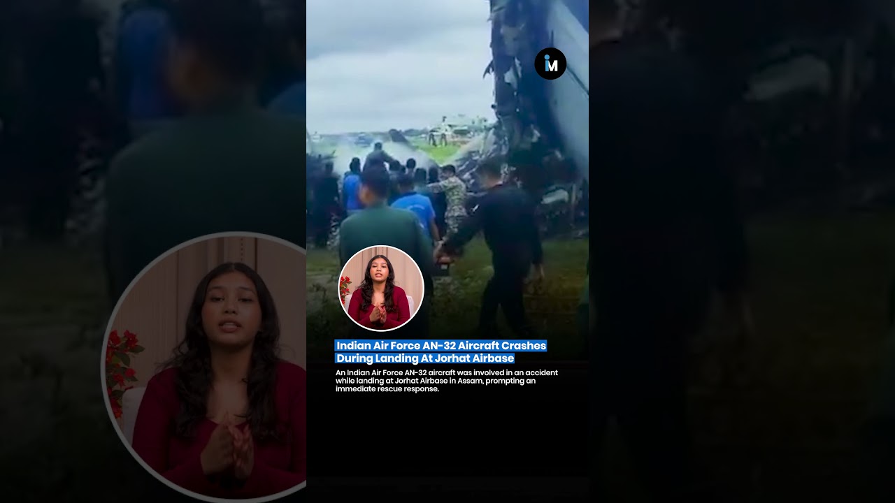 ✈️ Indian Air Force AN-32 Aircraft Crashes During Landing At Jorhat Airbase