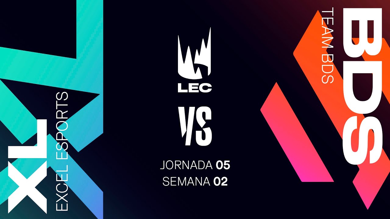 EXCEL ESPORTS VS TEAM BDS - JORNADA 5 - LEC - VERANO 2023 - LEAGUE OF LEGENDS