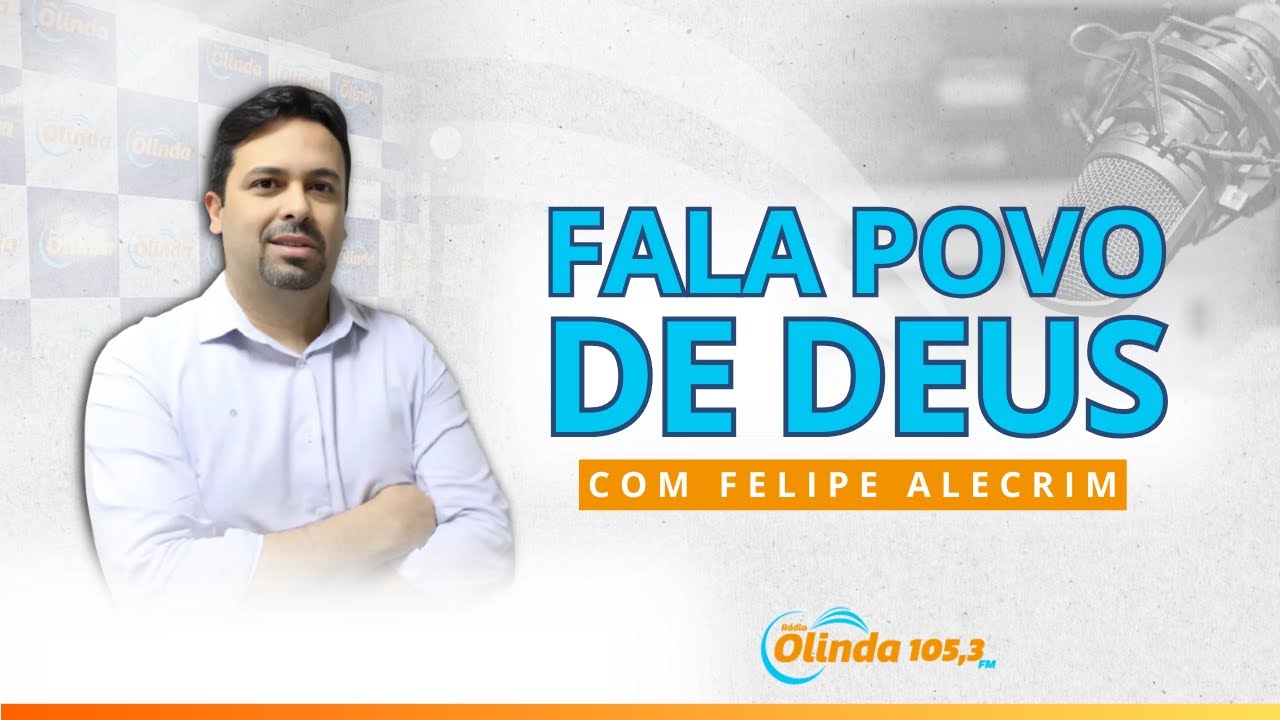 07/03/2026 - FALA POVO DE DEUS