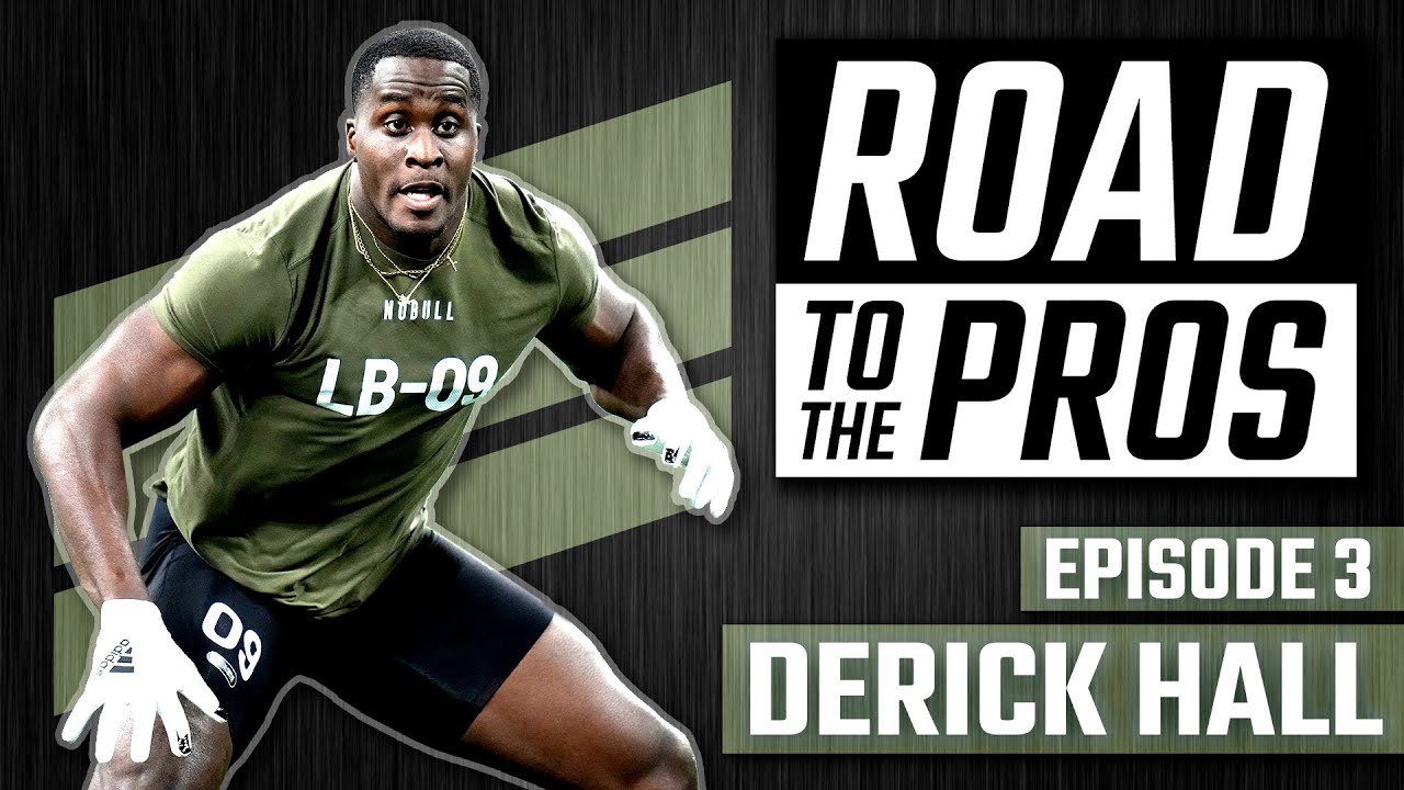 Road to the Pros: Derick Hall - Episode 3
