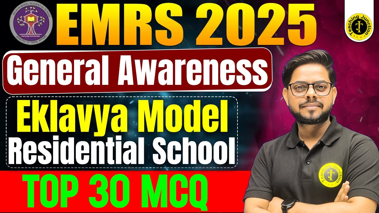 EMRS 2025 Tier-1 General Awareness | 30 Exam-Focused MCQs to Maximise Score | Revision by Alok Sir