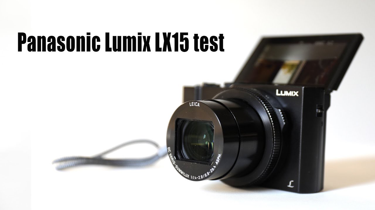 Panasonic Lumix LX15 compact camera - recensione
