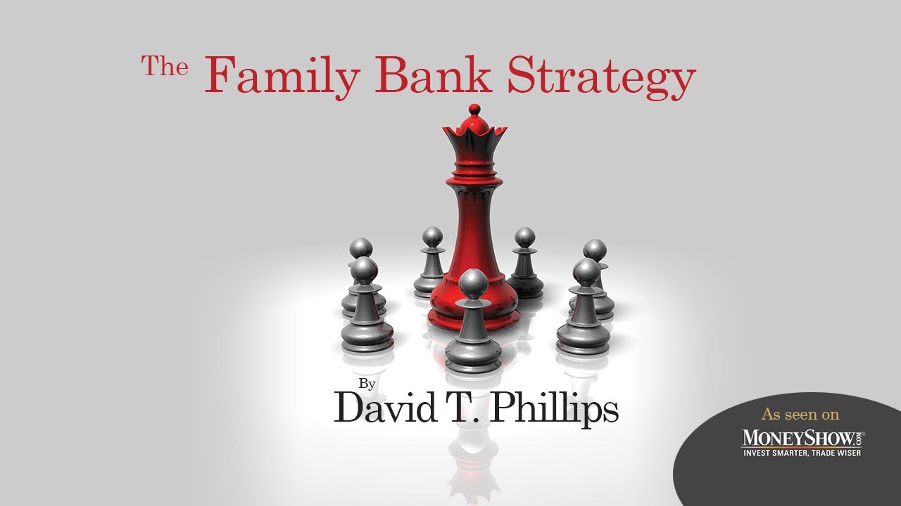 The Family Bank Strategy - Estate Planning Specialists, LLC