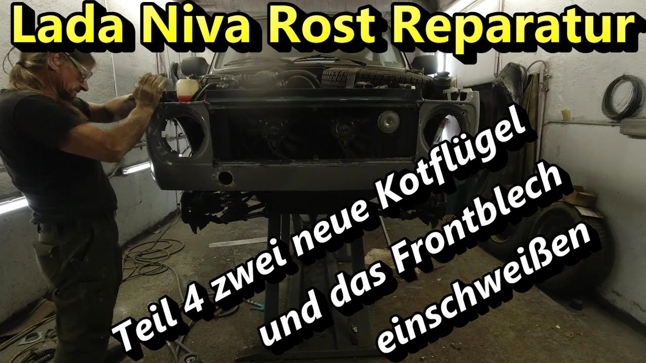 Lada Niva Rostige Kotflügel und Frontblech erneuern, Teil 4